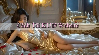 cách tải ku19 website