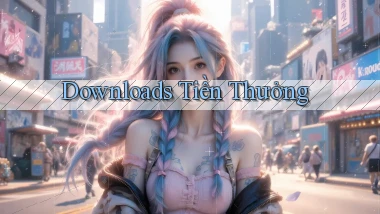 Downloads Tiền thưởng