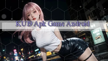 ku19 apk game android