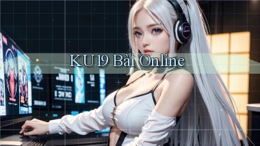 ku19 bài online