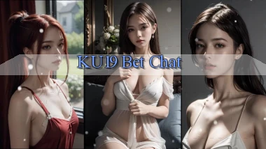 ku19 bet chat