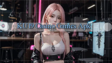 ku19 casino games apk