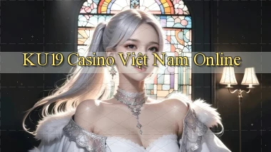 ku19 casino việt nam online