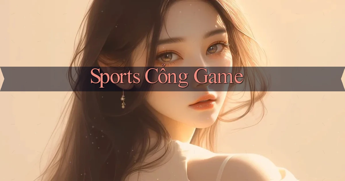 Sports Cổng game