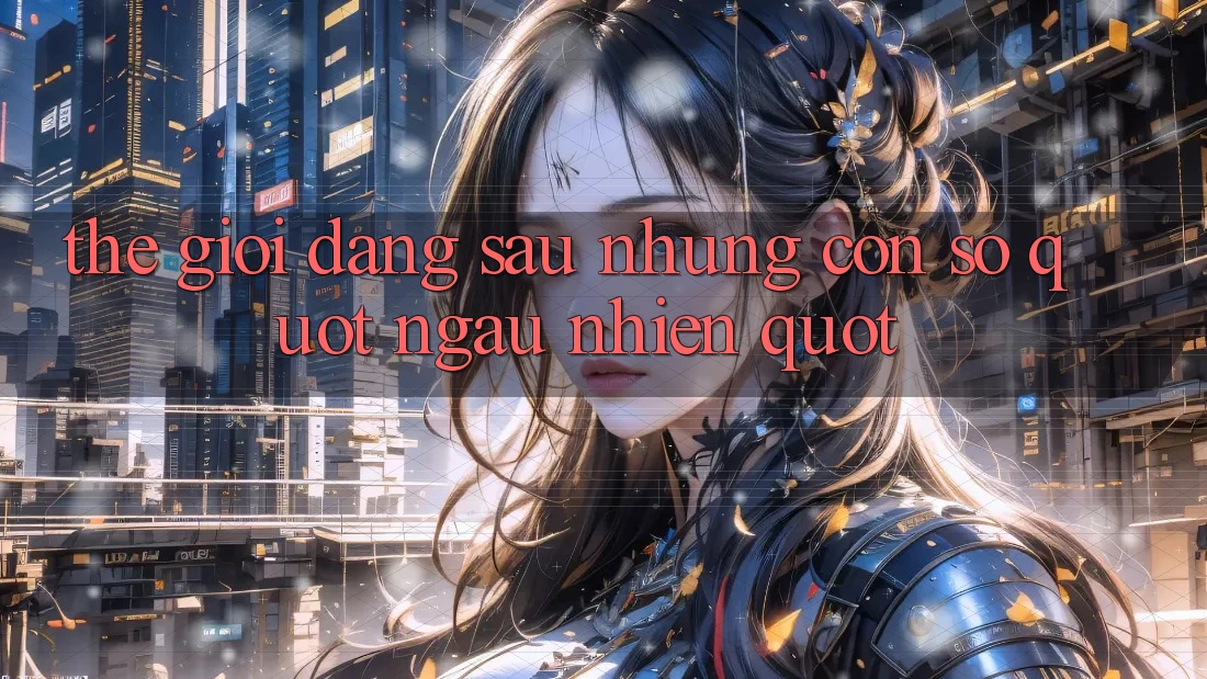 Thế Giới Đằng Sau Những Con Số " Ngẫu Nhiên" Thế Giới Đằng Sau Những Con Số " Ngẫu Nhiên"